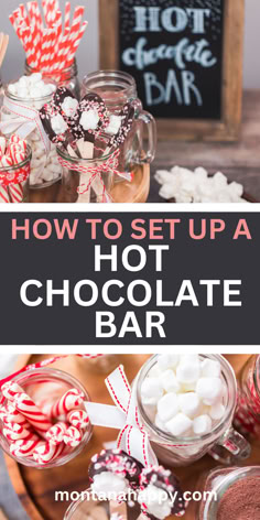 Two photos of a Hot Chocolate Bar. Text says, "How to Set Up a Hot Chocolate Bar montanahappy.com" Chocolate Milk Bar, Best Hot Chocolate Bar Ideas, How To Decorate A Hot Cocoa Bar, What Goes With Hot Chocolate, Cocoa Bar Station Party, Got Chocolate Bar Ideas, Kids Cocoa Bar, Frozen Themed Hot Chocolate Bar, Hot Chocolate Toppings Ideas