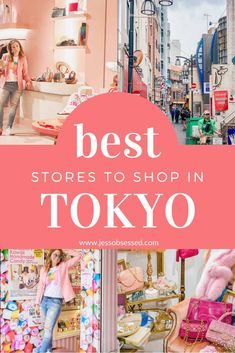 the best stores to shop in tokyo for women and girls, with text overlay