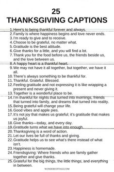 a list with the words 25 thanksgiving captions in black and white, on top of it