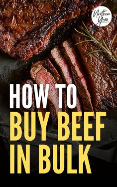 How to Buy Local Beef in Bulk Baking Tutorial, A Cow, Meat Lovers, Baking Tips, Support Local, Cooking Tips, Cooking And Baking, Beef Recipes, Saving Money