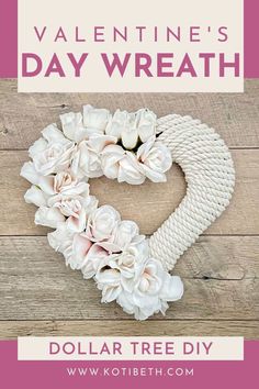 the dollar tree diy valentine's day wreath is shown with flowers on it