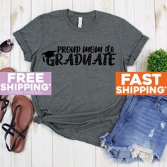 Funny Mother Shirt - Proud Mom Of A Graduate Tee Shirt - Family Graduation Shirt - Mom Tee Shirt Shirts 》》》》FAVORITE OUR SHOP TO GET AMAZING DEALS EVERY WEEK!《《《《 Click Below  https://www.etsy.com/shop/GreyisthenewblackCo + Poly/Cotton Blend + Exclusive T-shirt branded unisex tee designed and printed in the USA. + Professionally printed super soft funny and awesome tees. + Our lightweight fitted tees are made from ultra soft ringspun cotton to get that comfortable fit and feel. + Satisfaction guaranteed! + Machine washable (wash inside out in cold water, hang dry, tumble dry low). Funny Mother Shirt - Proud Mom Of A Graduate Tee Shirt - Family Graduation Shirt - Mom Tee Shirt Novelty Tops & Tees We have funny tshirt, shirts for women, funny tshirts, mens funny tshirt, funny tshirt women, c Chaos Coordinator Shirt, Funny Grandma Shirts, Graduation Shirts For Family, Teacher Tee Shirts, Mom Tee Shirts, Graduation Shirt, Mother Shirts, Womens Disney Shirts, Mommy Shirts