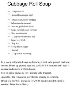 the recipe for cabbage roll soup is shown in black and white, with instructions on how to make it