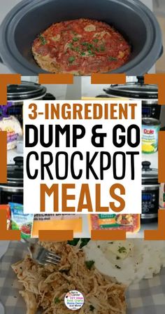 three ingredient dump & go crockpot meals