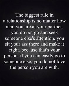 a quote that says the biggest rules in a relationship is no matter how mad you are at your partner