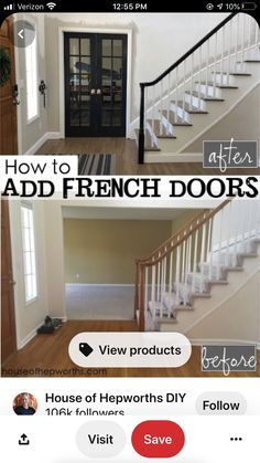 two photos with the words how to add french doors on them and an image of a house