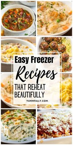 easy freezer recipes that reheat beautifully are perfect for busy nights and the whole family will love them