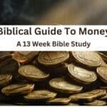 the biblical guide to money a 13 week bible study