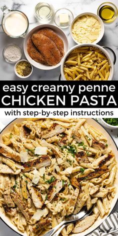 the cover of easy creamy penne chicken pasta with step - by - step instructions