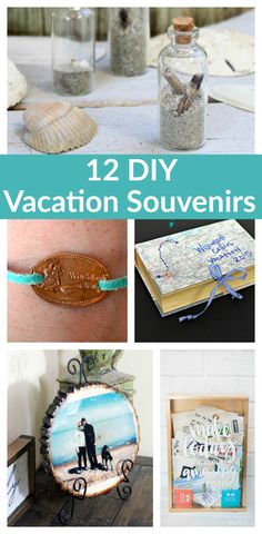 there are many different items in this collage with the words 12 diy vacation souvenirs