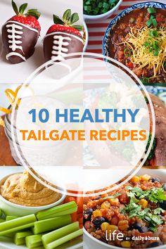 the top ten healthy tailgate recipes