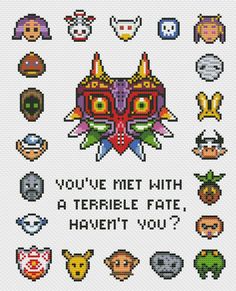 a cross stitch pattern with the words you've met with a terrible fate, havent you?