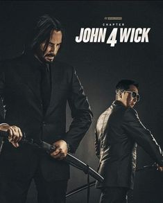 the poster for john wick's upcoming film, which features two men in suits