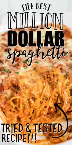 the best million dollar spaghetti recipe