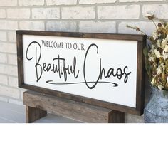 This elegant family sign will add beauty in your home wall decor wherever you place it. It will also serve as a welcome to your chaotic home for all who enter. A beautifully finished, stunning sign would make a great gift! > Our original design > Sturdy construction > All wood, no mdf or particle board > Saw tooth hanger attached for easy hanging These signs are framed with hand stained pine in the color of your choice. They have a soft white background and commercial grade matte lettering for a Welcome To Our Beautiful Chaos, Country Wood Signs, Wood Signs Home Decor, Beautiful Chaos, Projets Cricut, Affinity Photo, Diy Upcycling, Lighting Decor, Decor Pillows