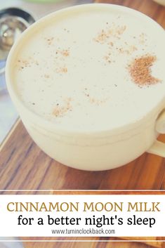 cinnamon moon milk for a better night's sleep