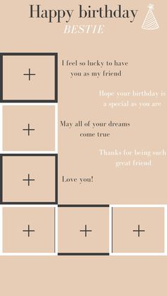 Happy birthday bestie
put ur best friend's photos Bday Template For Best Friend, Best Friend Bday Story Template, Happy Birthday Ig Story Ideas Best Friend, Happy Birthday Template For Friend, Bdy Template For Best Friend, Template For Birthday Aesthetic, Best Friend Quotes Birthday Wishes, Bday Collage Template, Birthday Poster Ideas For Best Friends