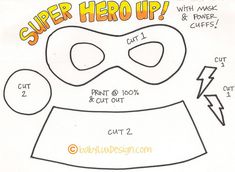 the instructions for how to make a super hero mask