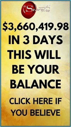 a sign that says $ 3, 600 in 3 days this will be your balance click here if you believe