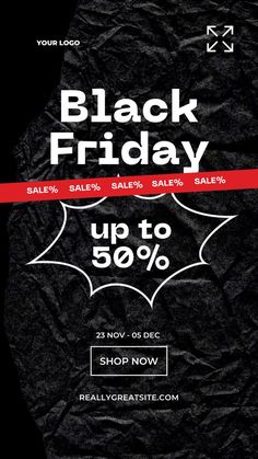 the black friday sale is up to 50 % off on all orders from your local store