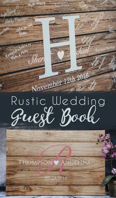 the rustic wedding guest book is on display