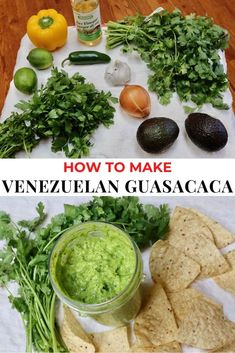 guacamole and tortilla chips on a table with the words how to make ven quesada