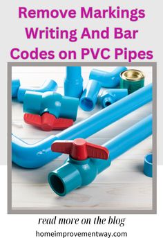 blue pipes with red caps and the words remove marking writing and bar code on pvc pipes