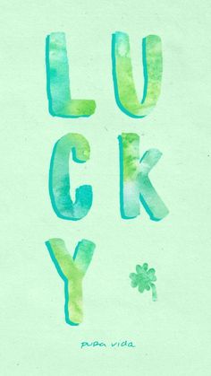 the words lucky are painted in green and blue