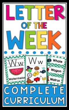 the letter of the week complete with pictures and words to help students learn how to write