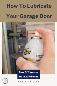 Oil Your Garage Door - The Daily DIY Garage Hacks, Garage Door Maintenance, Diy Garage Work Bench, Diy Garage Organization, Diy Garage Storage Cabinets, Diy Handyman, Home Maintenance Checklist, Garage Door Makeover, House Maintenance