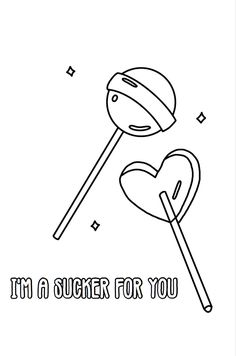 i'm a sucker for you coloring page with lollipops and hearts