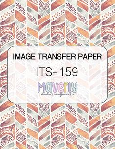 the image transferer paper is shown in multicolors and has an ornate pattern on it