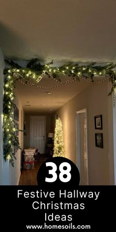 the hallway is decorated for christmas with lights and garlands on the wall above it