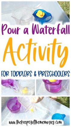 four different pictures with the words pour a water fall activity for toddlers and preschoolers