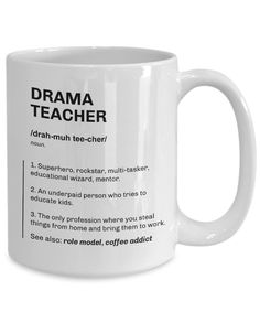 a coffee mug with the words drama teacher on it