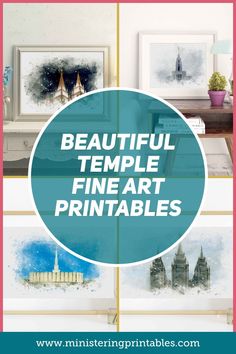 beautiful temple fine art printables with text overlay that says beautiful temple fine art printables