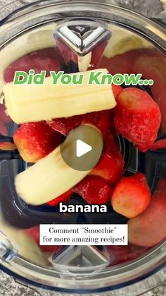 bananas and strawberries in a blender with the words did you know banana?