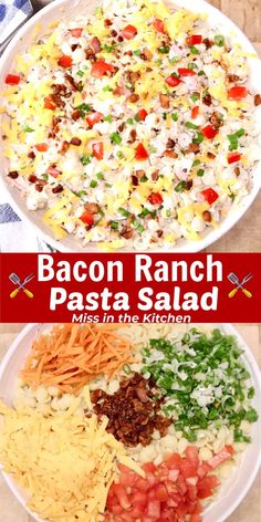 bacon ranch pasta salad is in the kitchen