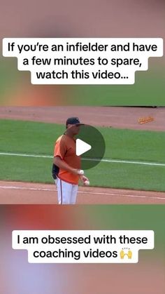 a baseball player throwing a ball on top of a field with the caption if you're an infielder and have a few minutes to spare, watch this video