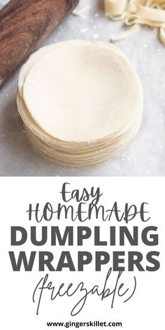 easy homemade dumpling wrappers with text overlay