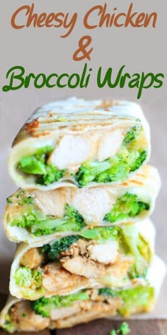 Grilled Chicken Broccoli, Cheesy Chicken And Broccoli, Wraps For Lunch, Plats Healthy, Cheesy Chicken Broccoli, Chicken And Broccoli, Easy Lunch Recipes, Health Dinner Recipes