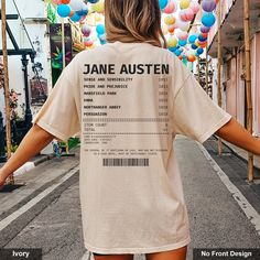 "Wrap yourself in literary style with our unique Jane Austen shirt! Featuring the iconic author's beloved works in a recipt style design, this Jane Austen receipt tshirt is the perfect conversation starter. It makes the perfect gift for the Jane Austen aficionado in your life! Why wait? Flaunt your Austen appreciation. Grab yours today!                                 ＊ 𝐍𝐎𝐓 𝐀𝐕𝐀𝐈𝐋𝐀𝐁𝐋𝐄 𝐈𝐍 𝐒𝐓𝐎𝐑𝐄𝐒 ＊ 👚 GET TO KNOW YOUR  JANE AUSTEN SHIRT This Jane Austen Shirt is printed on a Comfort Colors® 1717 Unisex Garment-Dyed Heavyweight T-Shirt with ink using a direct-to-garment printer. They will print your item and send it right to your door!  ✽ 100% Ring-Spun Cotton  ✽ Medium fabric (6.1 oz/sq yd)  ✽ Pre-shrunk  ✽ Soft-washed  ✽ Garment-Dyed Fabric  ✽ Unisex Sizing  ✽ Runs true t Ethic Quotes, Jane Austen Tshirt, Jane Austen Shirts, Jane Austen Gifts, Merch Ideas, Book Gift, Work Ethic, Next Fashion, Classic Literature