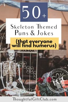 skeletons in a cage with the text 50 skeleton themed puns and jokes that everyone will find