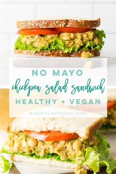 there is a sandwich with lettuce and tomato on it, and the words no mayo chippa salad sandwich vegan healthy