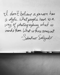 a piece of paper with writing on it that says, i don't believe a person has a style what people have to say