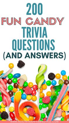 the cover of 200 fun candy trivia questions and answers