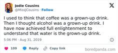 a tweet from jolie coulss on twitter about drinking coffee and water