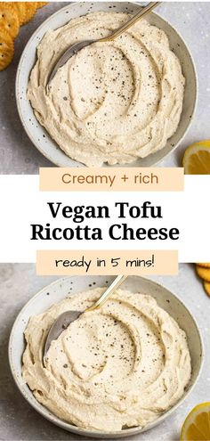 creamy and rich vegan tofu ricotta cheese is ready in less than 5 minutes