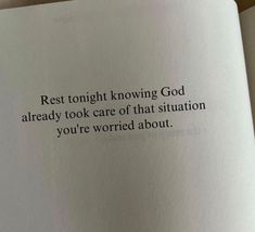 an open book with the words rest tonight known god already took care of that situation you're worried about