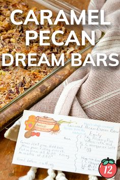 homemade caramel pecan dream bars recipe with text overlay